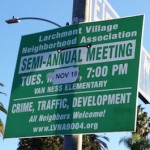 Larchmont Village Neighborhood Association Semi-Annual Meeting Larchmont Village Neighborhood Association Semi-Annual Meeting